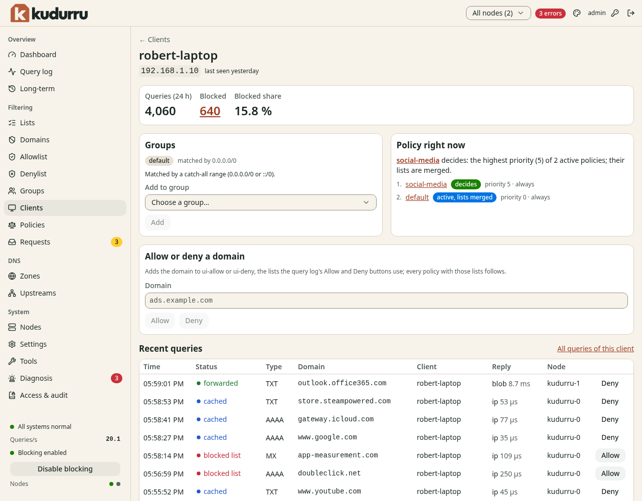 The page of the client robert-laptop. It has the statistics, the group default, the policy that decides now, a form to allow or deny a domain, and the recent queries.
